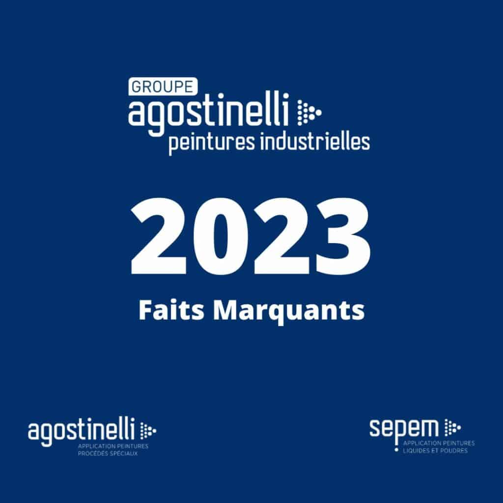 Faits marquants 2023_Groupe Agostinelli